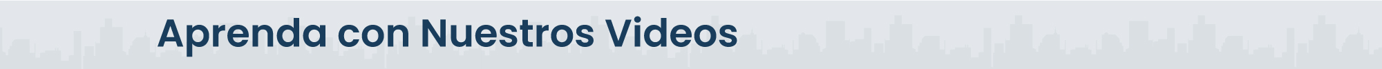 APRENDA CON NUESTROS VIDEOS