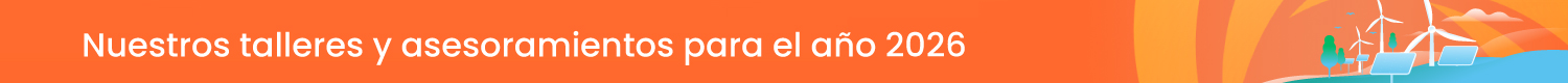 Nuestros talleres y asesoramientos para el año 2026