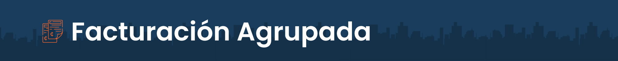 Facturación Agrupada