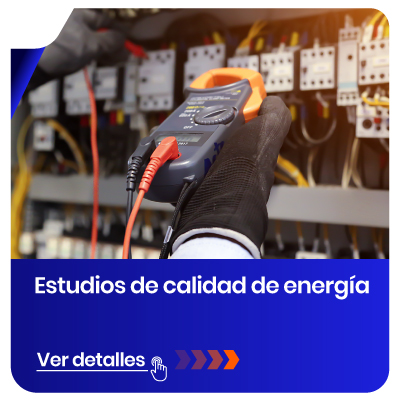 Servicio: Estudios de calidad de energía