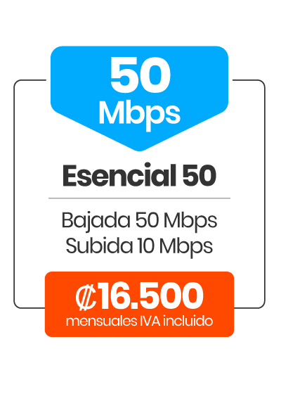 Plan Esencial 50 Mbps / Bajada: 50 Mbps / Subida: 10 Mbps / Precio ₡16.500 mensuales IVAI / Precios regular ₡18.000